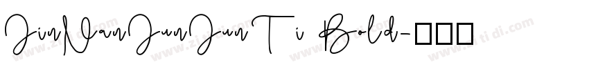 JinNanJunJunTi Bold字体转换